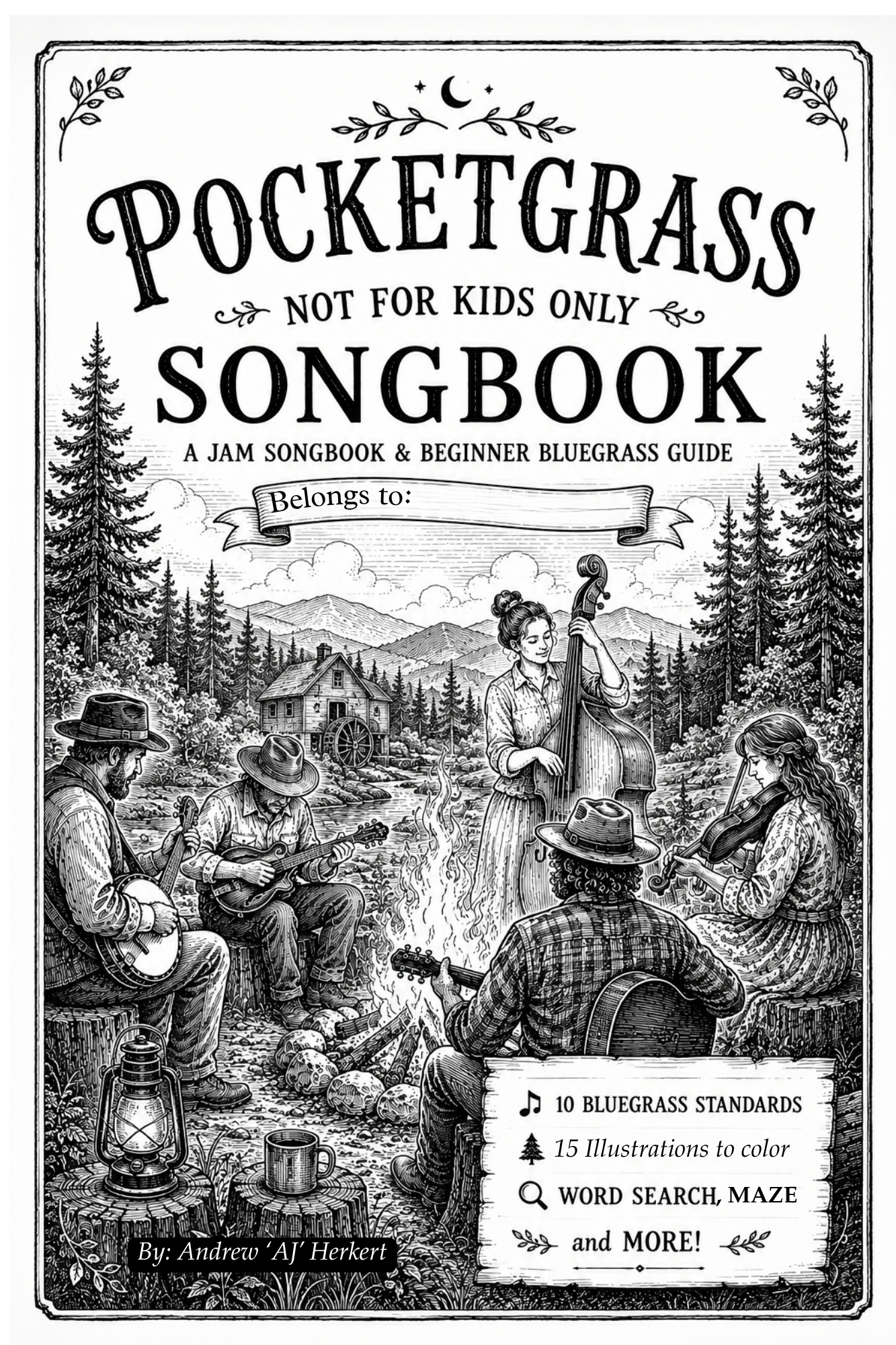 Not For Kids Only Songbook [Pocketgrass 2026]